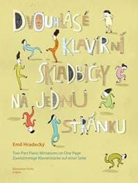 Dvouhlasé klavírní skladbičky na jednu stránku - Emil Hradecký 1