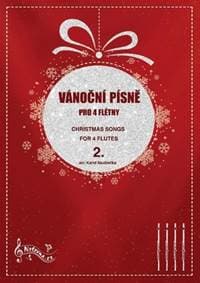 Vánoční písně pro 4 flétny 2 - autor neuvedený