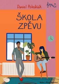 Škola zpěvu - Daniel Poledňák 1