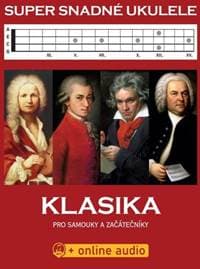 Super snadné ukulele Klasika - autor neuvedený