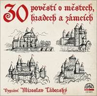 Audiokniha 30 pověstí o městech, hradech a zámcích (CD) - autor neuvedený