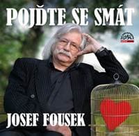 Audiokniha Pojďte se smát (CD) - Josef Fousek