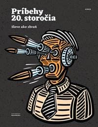Príbehy 20. storočia - Slovo ako zbraň - autor neuvedený 1