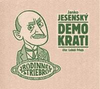 Demokrati - audiokniha - Jesenský Janko