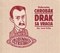 Drak sa vracia - audiokniha - Chrobák Dobroslav
