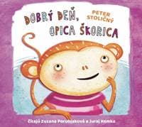 Audiokniha Dobrý deň, opica Škorica (CD) - Stoličný Peter 1