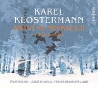 Audiokniha Mrtví se nevracejí a další povídky (CD) - Karel Klostermann 1