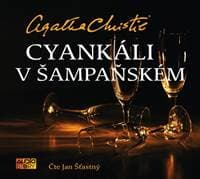 Cyankáli v šampaňském - CDmp3 (Čte Jan Šťastný) - Christie Agatha