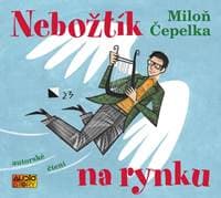 Nebožtík na rynku - CDmp3 (autorské čtení) - Čepelka Miloň 1
