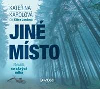 Jiné místo (audiokniha) - Kateřina Karolová 1