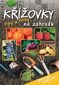 Křížovky tipy a triky na zahradu - autor neuvedený 1