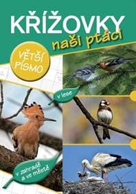 Křížovky naši ptáci - autor neuvedený