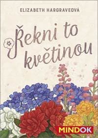 Řekni to květinou - Elizabeth Hargraveová 1