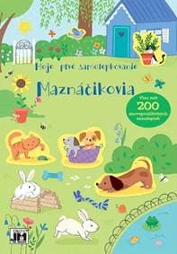 Moje prvé samolepkovanie/ Maznáčikovia - autor neuvedený