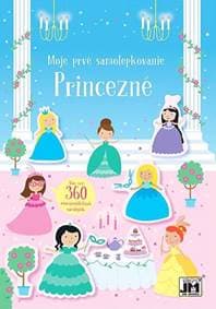 Moje prvé samolepkovanie/ Princezné - autor neuvedený