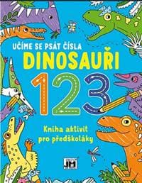 Kniha aktivit pro předškoláky Učíme se psát čísla Dinosauři - autor neuvedený 1