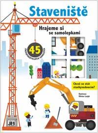 Hrajeme si se samolepkami Staveniště - autor neuvedený