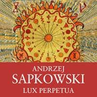 Audiokniha Lux Perpetua (CD) - Andrzej Sapkowski, Ernesto Čekan 1