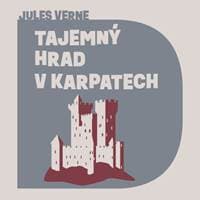 Audiokniha Tajemný hrad v Karpatech (CD) - Jules Verne, Libor Hruška 1