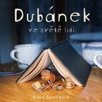 Audiokniha Dubánek ve světě lidí (CD) - Klára Smolíková, Jan Zadražil 1