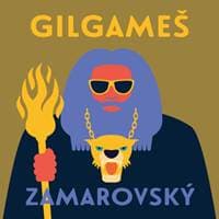 Audiokniha Gilgameš (CD) - Vojtěch Zamarovský, Miroslav Černý 1
