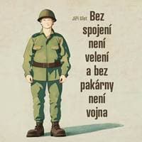 Audiokniha Bez spojení není velení a bez pakárny není vojna (CD) - Jiří Glet, David Matásek
