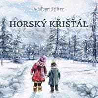 Audiokniha Horský křišťál (CD) - Adalbert Stifter, Jiří Schwarz