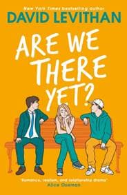 Are We There Yet? - David Levithan, HarperCollins Publishers 1
