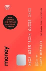 Money: A User's Guide - Laura Whateley, Fourth Estate