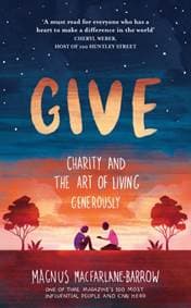 Give - Magnus MacFarlane-Barrow, HarperCollins Publishers
