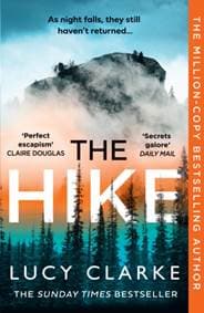 The Hike - Lucy Clarke, Harper Collins