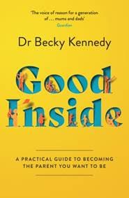 Good Inside - Dr Becky Kennedy, HarperCollins Publishers 1