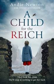 A Child for the Reich - Andie Newton, HarperCollins Publishers 1