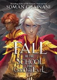 Fall of the School for Good and Evil - Soman Chainani, HarperCollins Publishers 1
