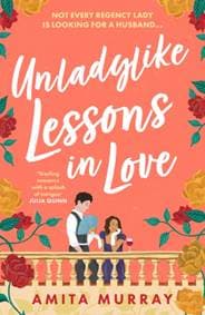 Unladylike Lessons in Love - Amita Murray, Harper Collins 1