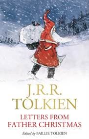 Letters from Father Christmas - J.R.R. Tolkien, Harper Collins