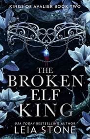 The Broken Elf King - Leia Stone, HQ 1