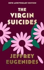 The Virgin Suicides - Jeffrey Eugenides, Fourth Estate