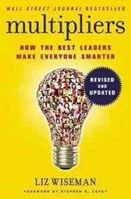 Multipliers - Liz Wiseman, HarperCollins Publishers Inc