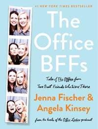 The Office BFFs - Jenna Fischer, Angela Kinsey, Dey Street Books 1