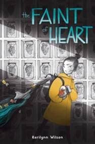 The Faint of Heart - Kerilynn Wilson, HarperCollins Publishers Inc