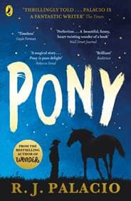 Pony - R.J. Palacio, Puffin 1