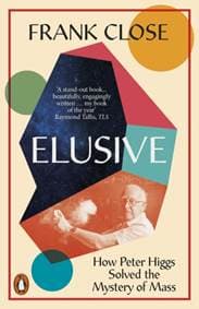 Elusive - Frank Close, Penguin Books Ltd 1