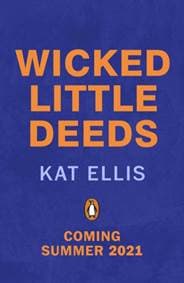 Wicked Little Deeds - Kat Ellis, Penguin Random House Children's UK