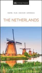 The Netherlands - DK Eyewitness, Dorling Kindersley Ltd