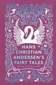 Hans Christian Andersen's Fairy Tales - Hans Christian Andersen, Puffin Classics