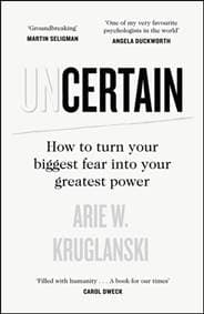 Uncertain - Arie Kruglanski, Penguin Books Ltd 1