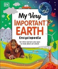 My Very Important Earth Encyclopedia: For Little Learners Who Want to Know Our Planet - Kolektív 1
