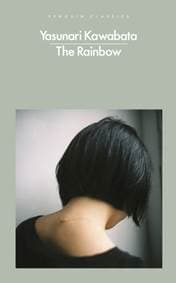 The Rainbow - Yasunari Kawabata, Penguin Books Ltd 1