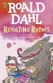 Revolting Rhymes - Roald Dahl, Puffin